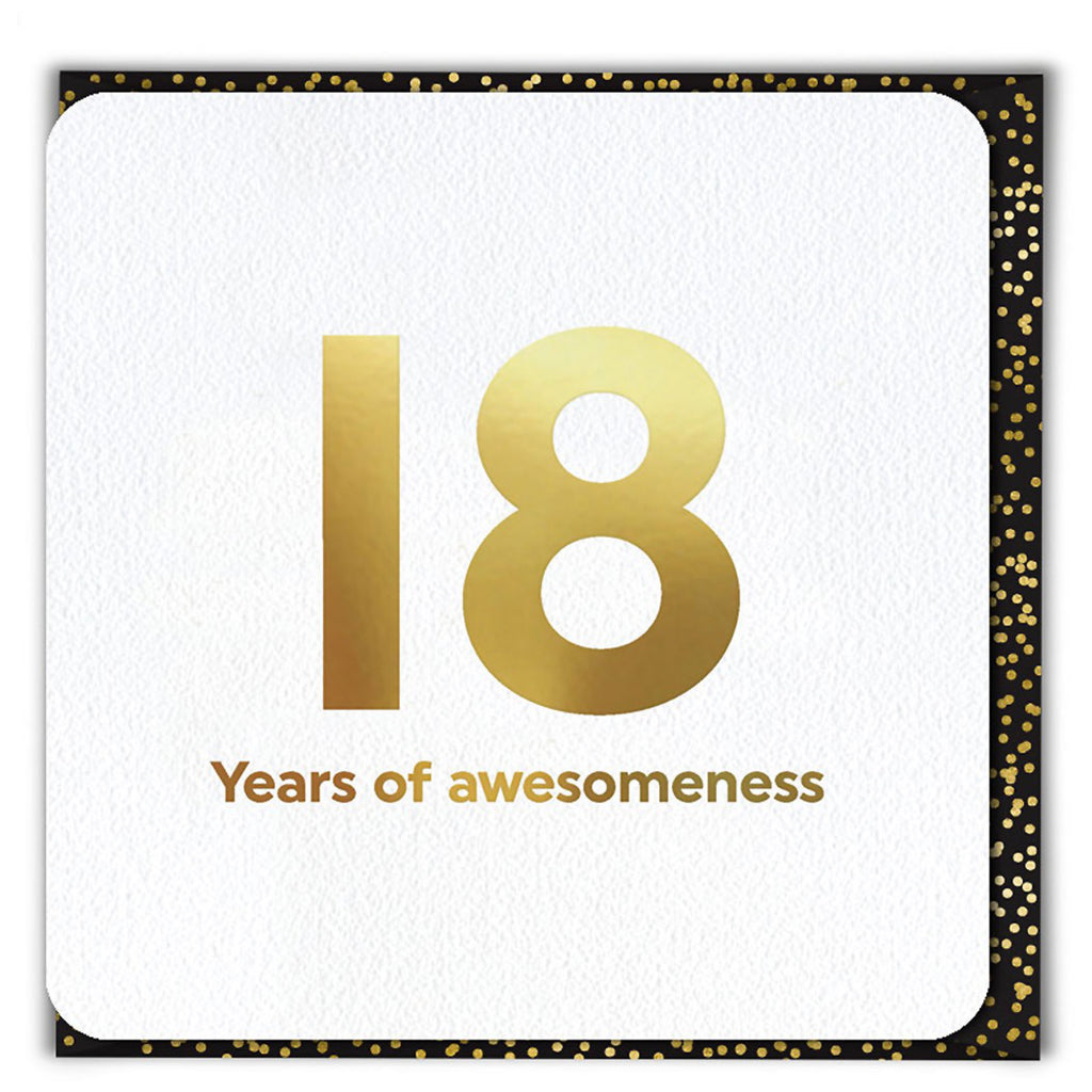 18 Years Of Awesomeness Birthday Card.