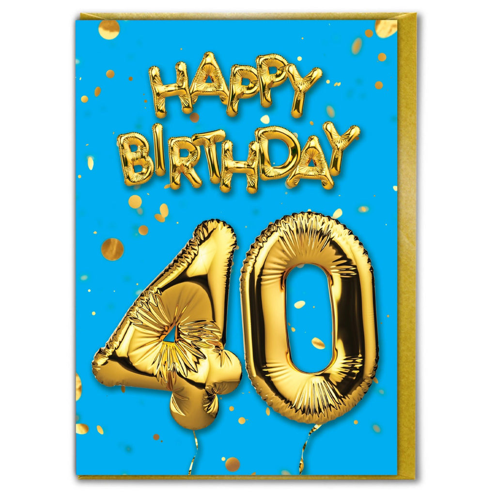 Gold Balloons 40th Birthday Card.