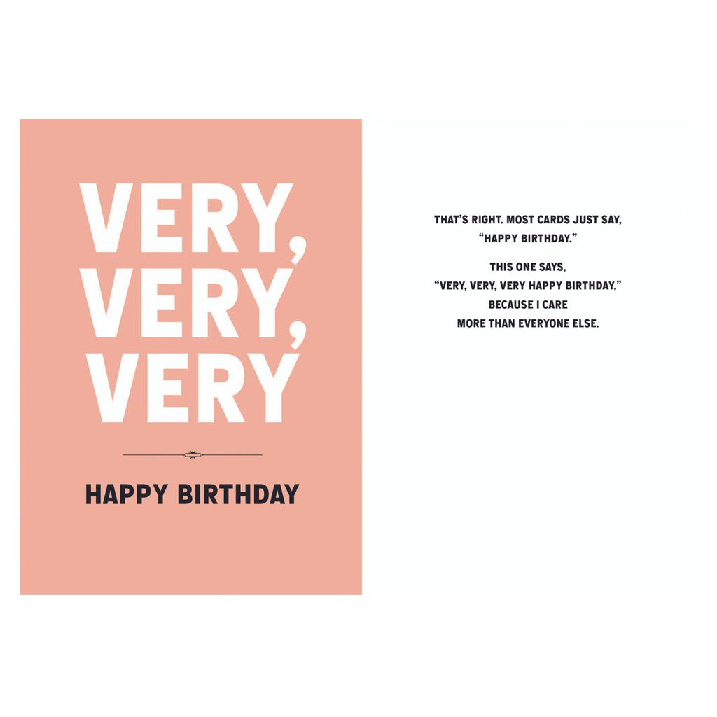 Very very very birthday card front and inside.