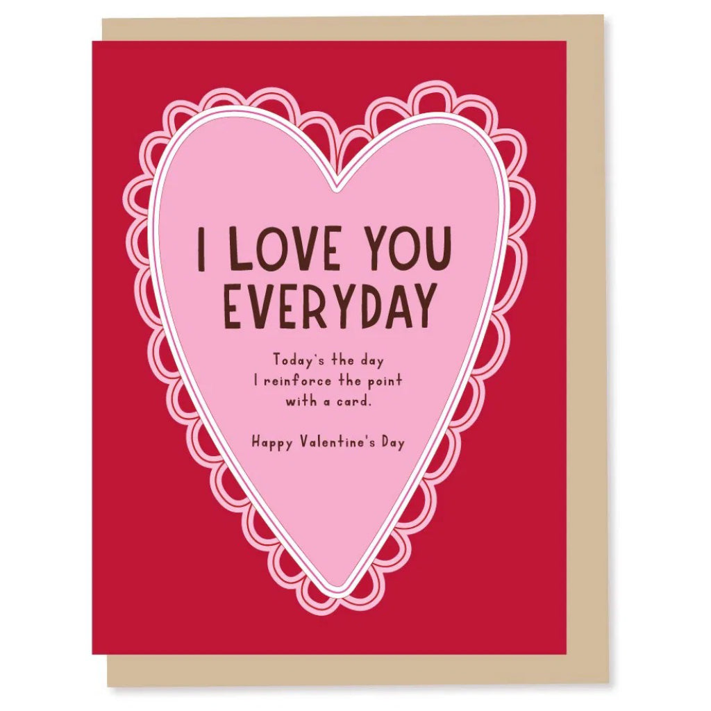 I Love You Everyday Card