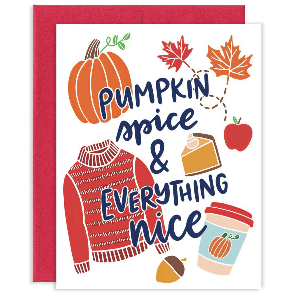 Pumpkin Spice and Everything Nice Card