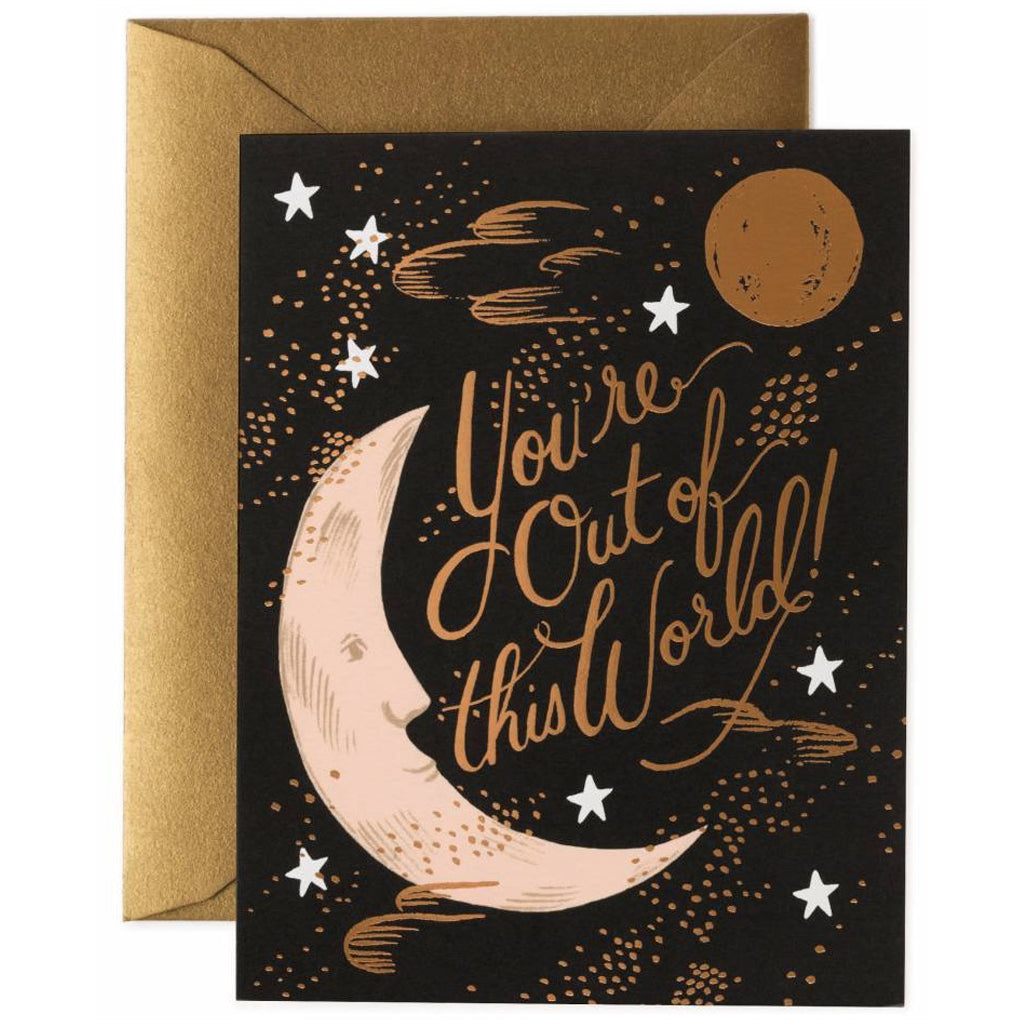 You're Out of This World Card