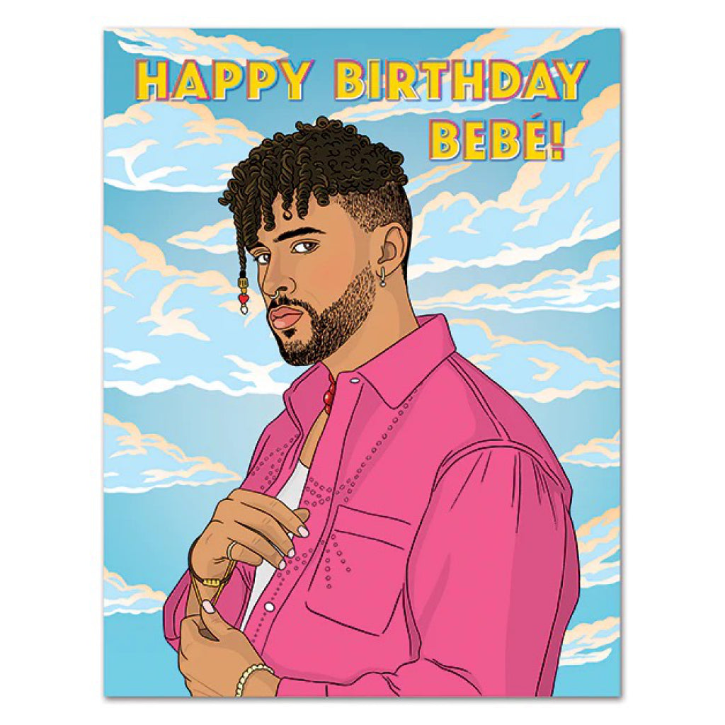 Bad Bunny Happy Birthday Bebe Card The Found Outer Layer