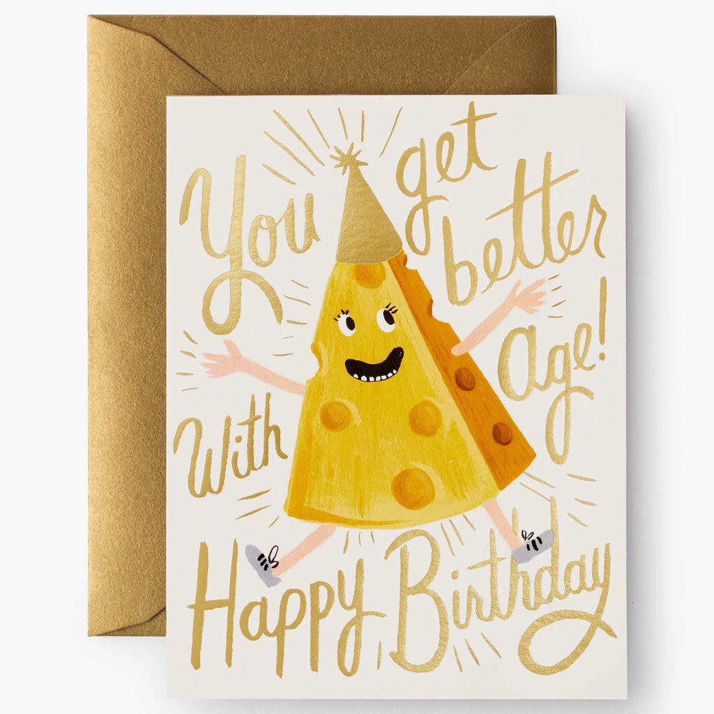 Better With Age Cheese Birthday Card