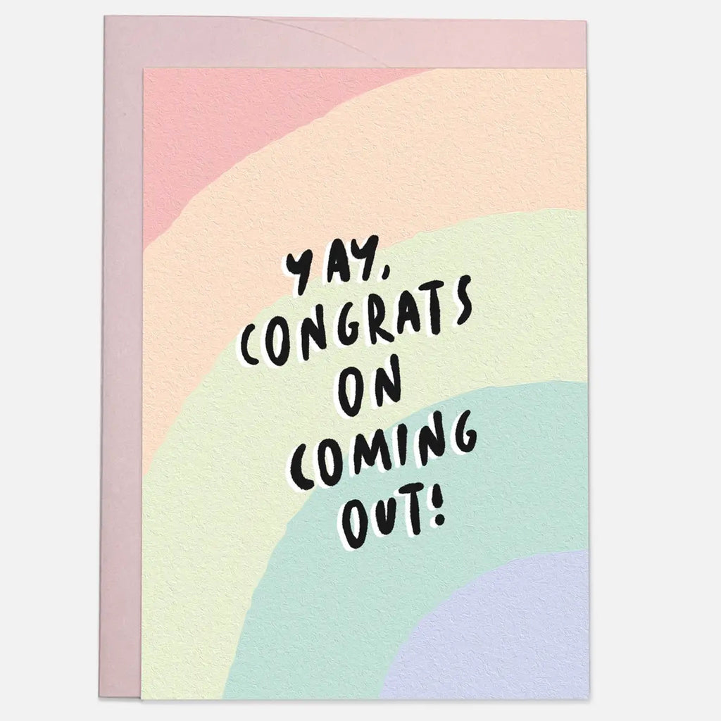 Congrats On Coming Out Card.