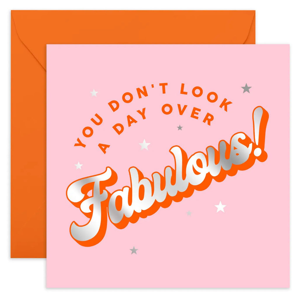 Day Over Fabulous Card.