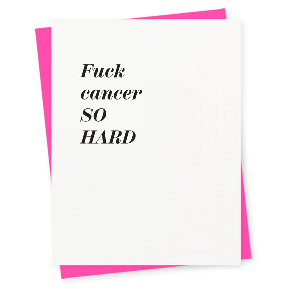 F Cancer So Hard Card.