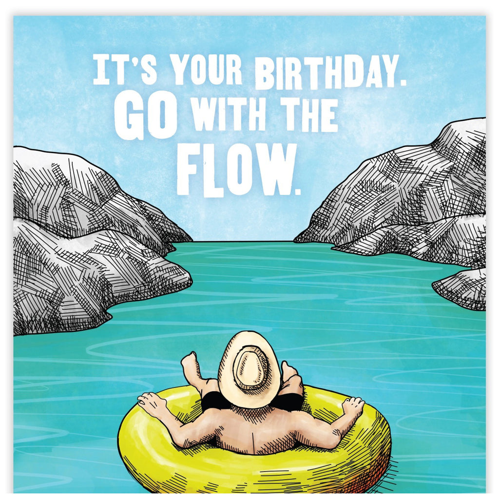 Go With the Flow Birthday Card.
