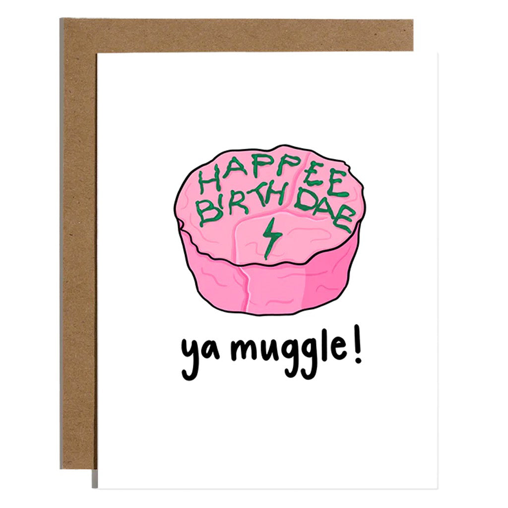 Happee Birthdae Ya Muggle Card.