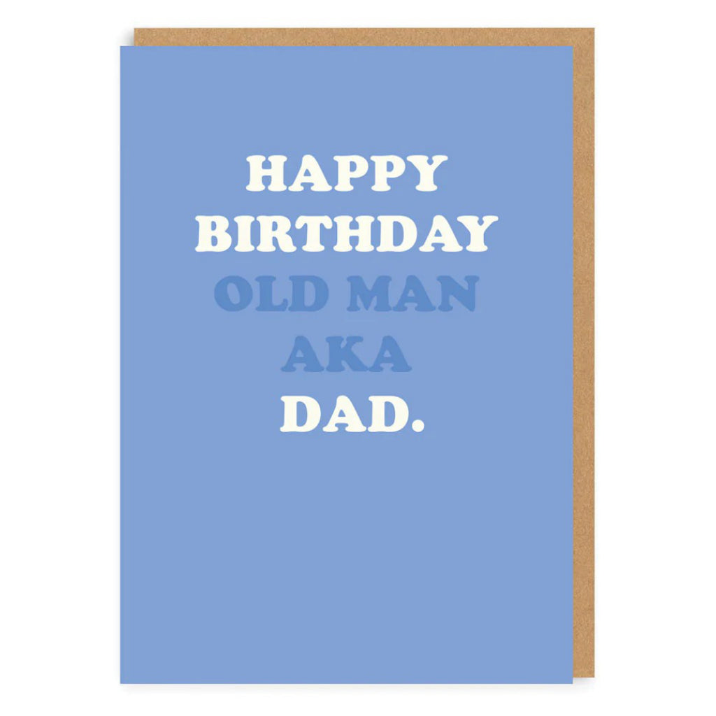 happy-birthday-old-man-aka-dad-card-ohh-deer-outer-layer