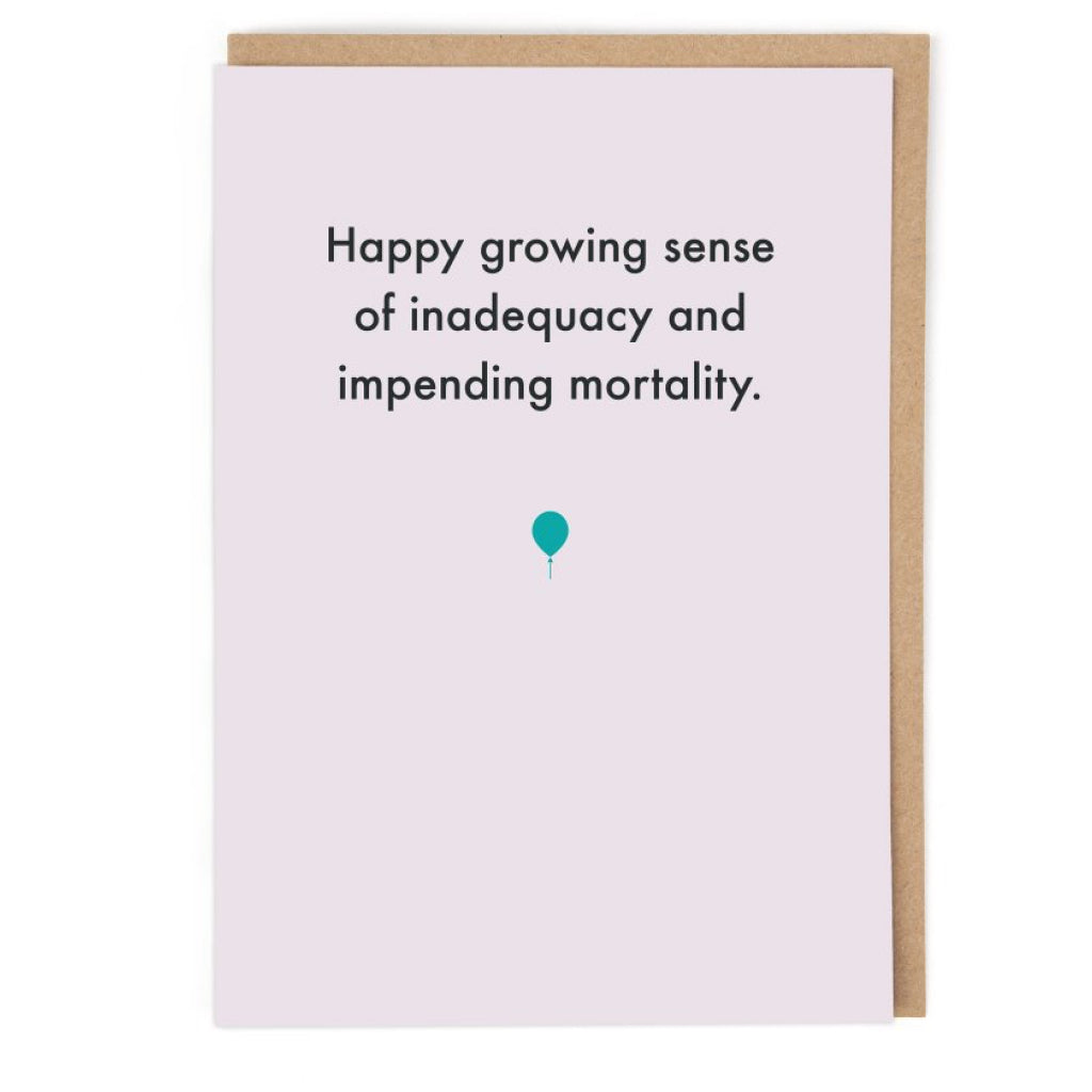 Impending Mortality Birthday Card.