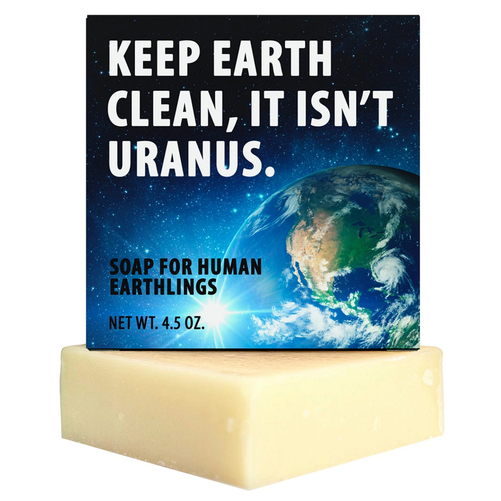 Keep Earth Clean. It Isn't Uranus Soap packaging.
