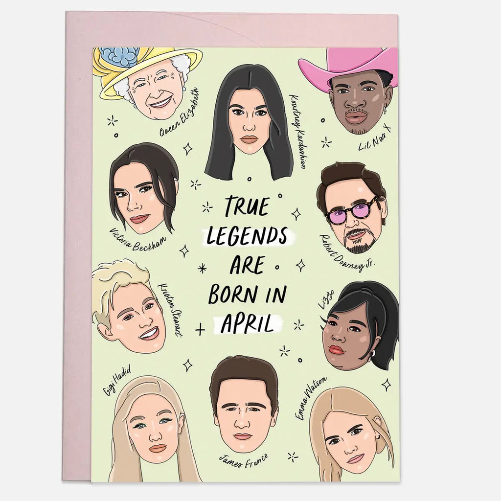 Legends April Birthday Card.