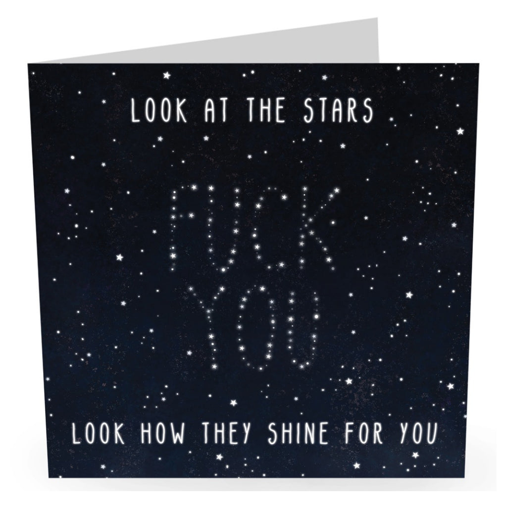 Look At The Stars Fuck You Card Central23 Outer Layer 4273