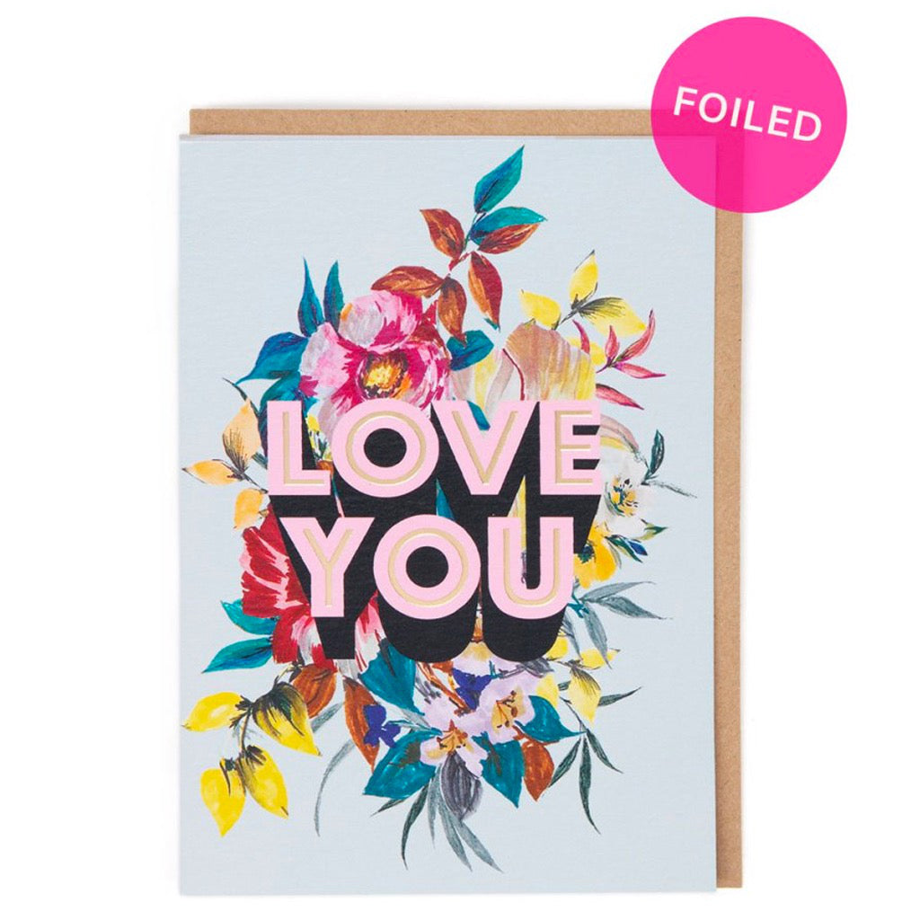 Love You Floral Card.