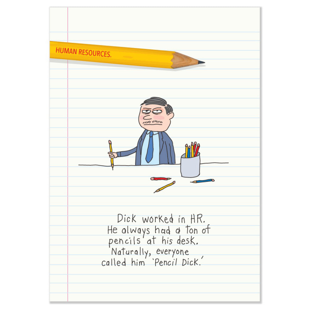 Pencil Dick Birthday Card.