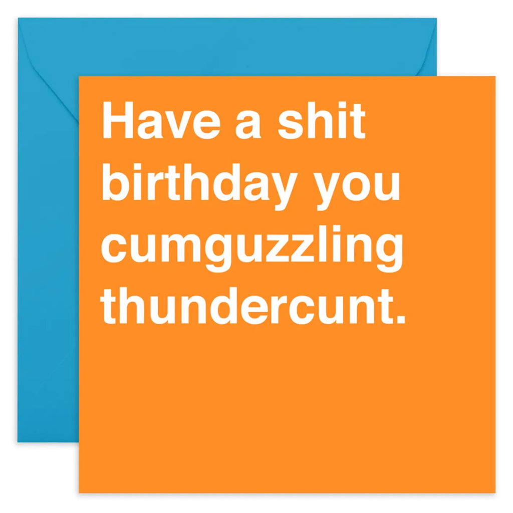 Thundercunt Birthday Card.