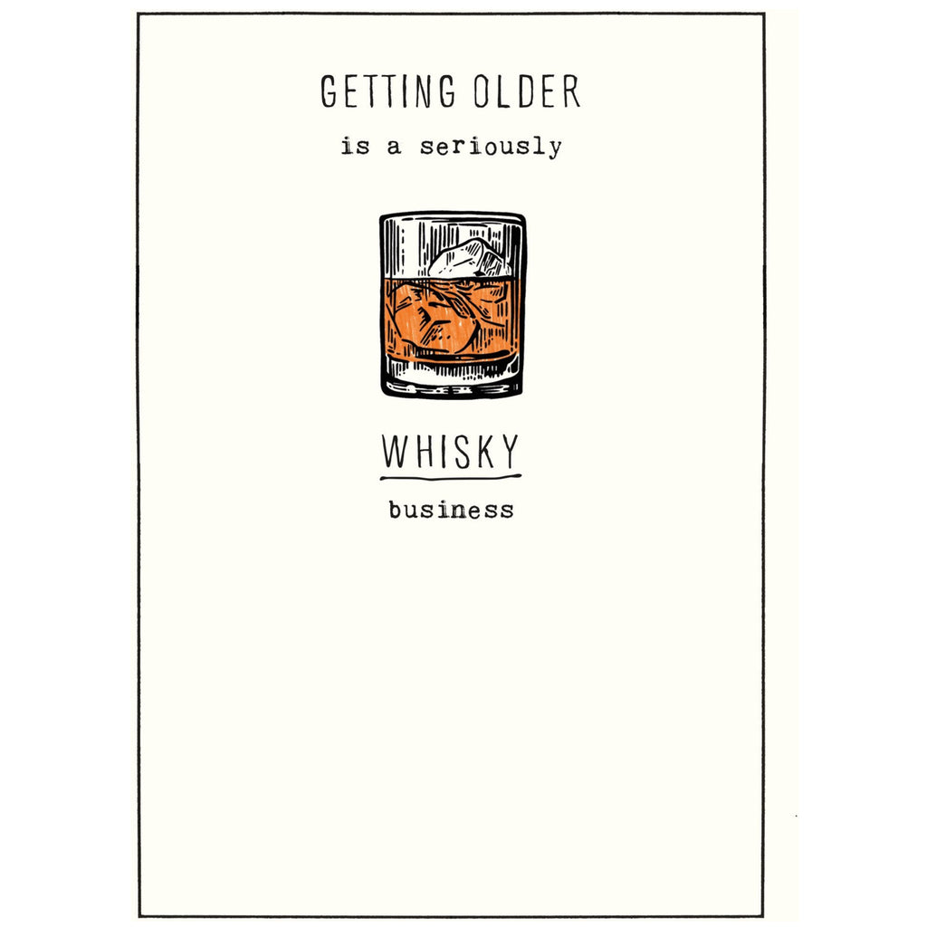 Whisky Business Birthday Card.