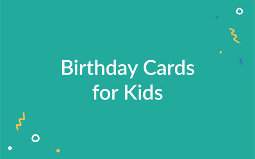 Kids Birthday Cards