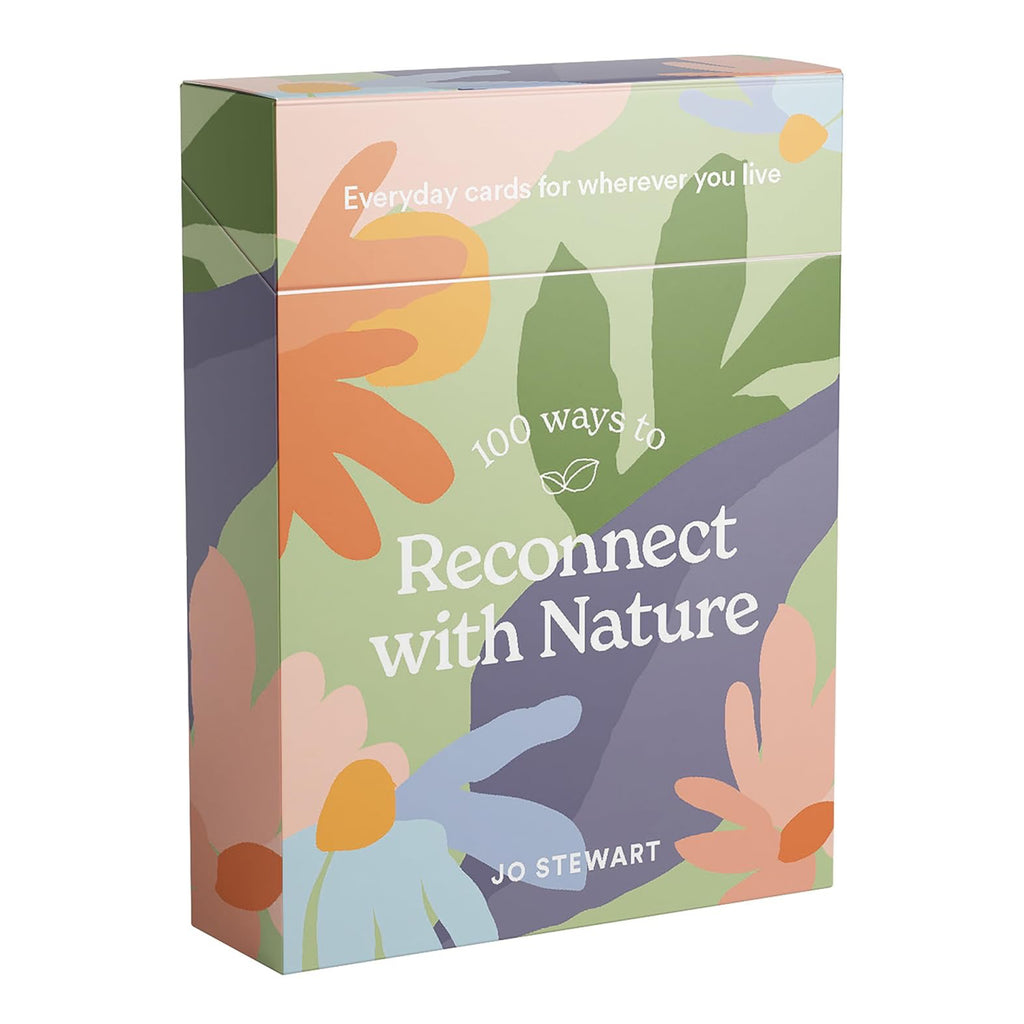 100 Ways To Reconnect With Nature.