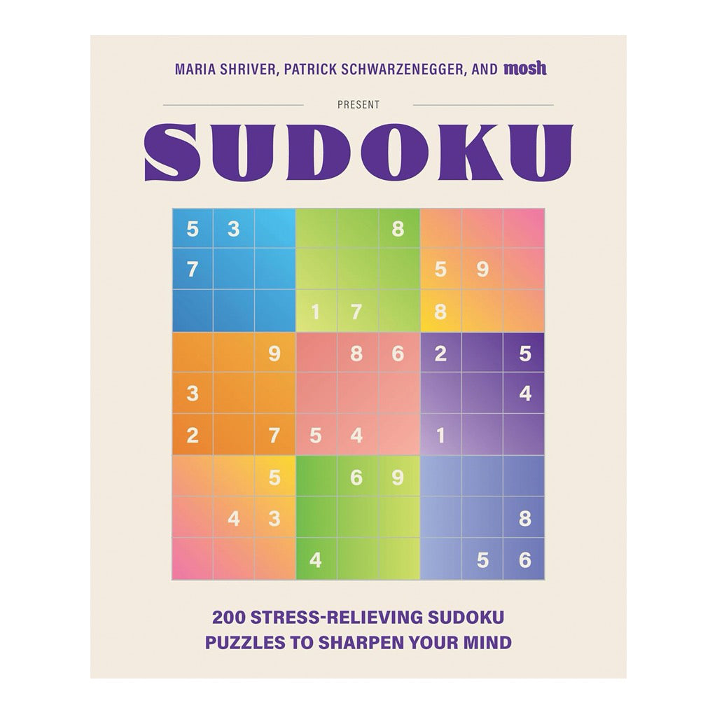 200 Stress-Relieving Sudoku Puzzles To Sharpen Your Mind.