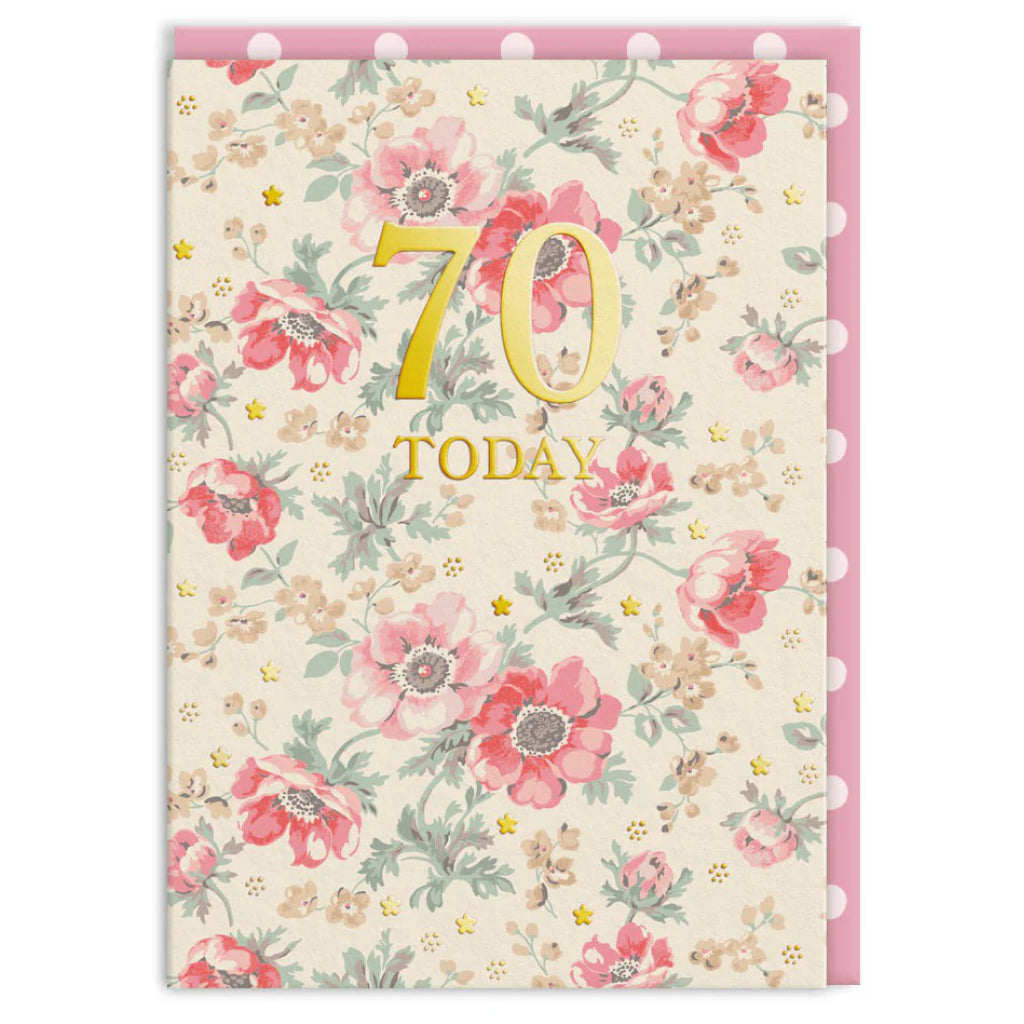 70 Today Floral Birthday Card.