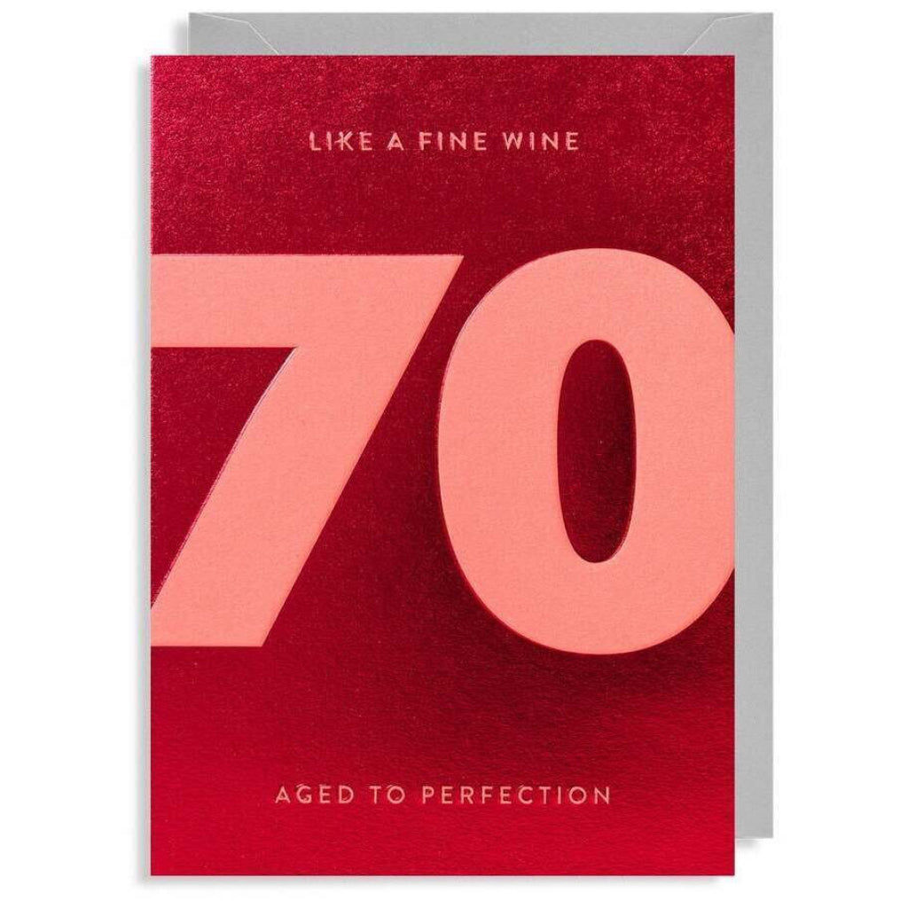 70th Like A Fine Wine Birthday Card.