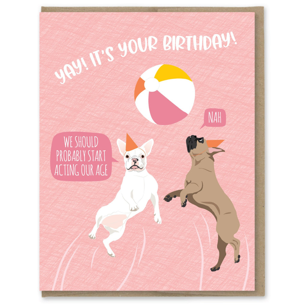 Act Your Age Dog Birthday Card.