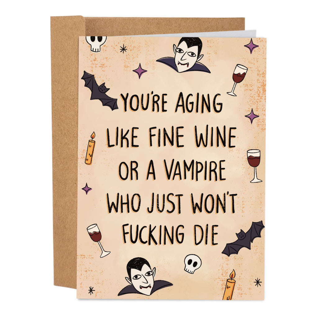 Aging Like A Vampire Birthday Card.
