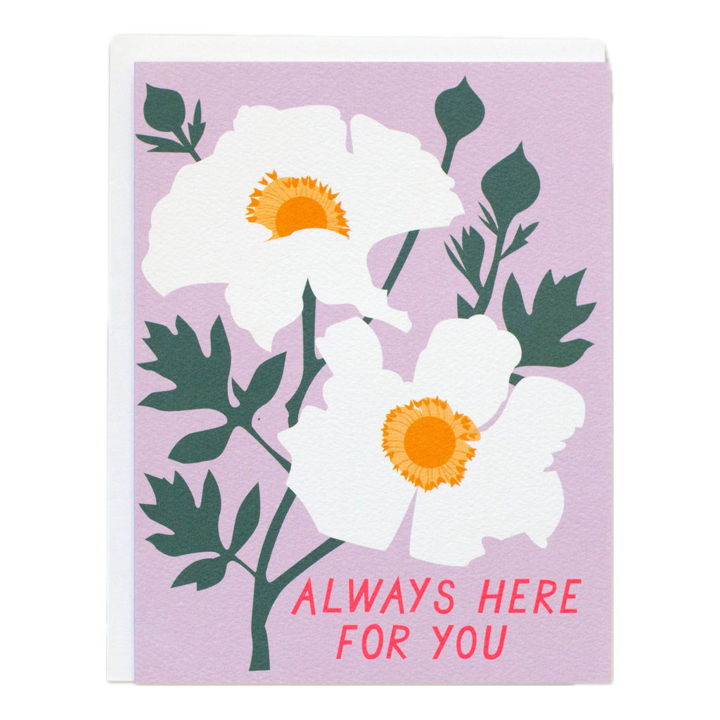 Always Here for You Sympathy Card.