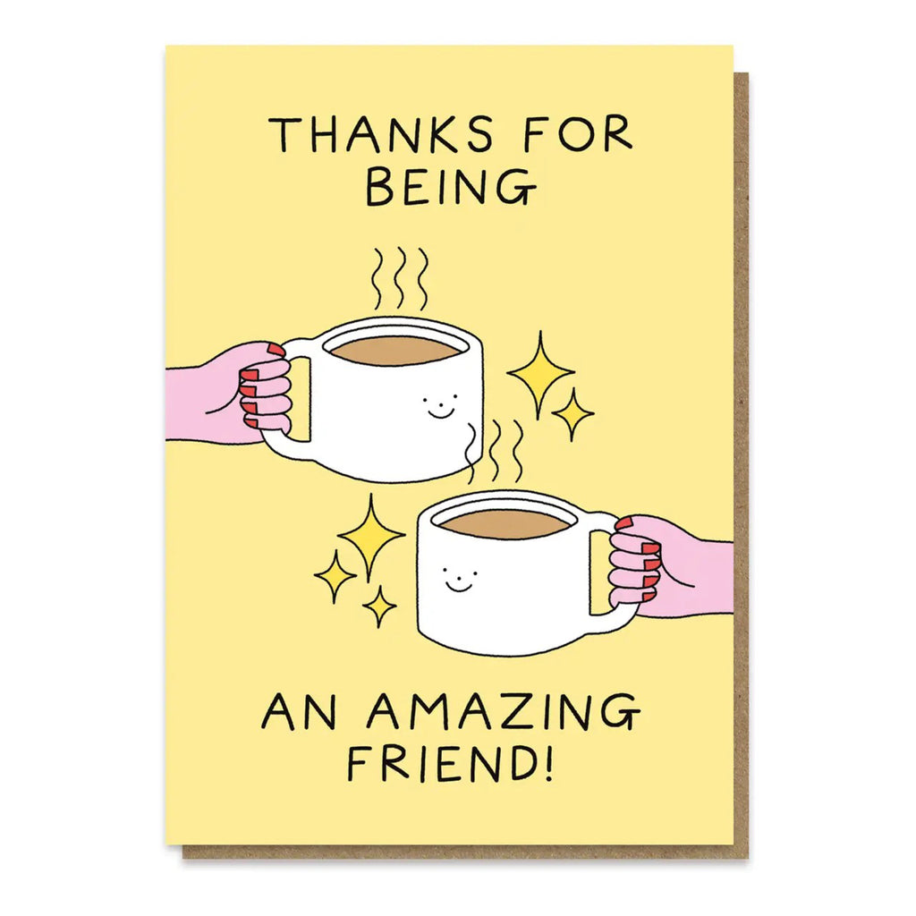 Amazing Friend Coffee Cups Card.