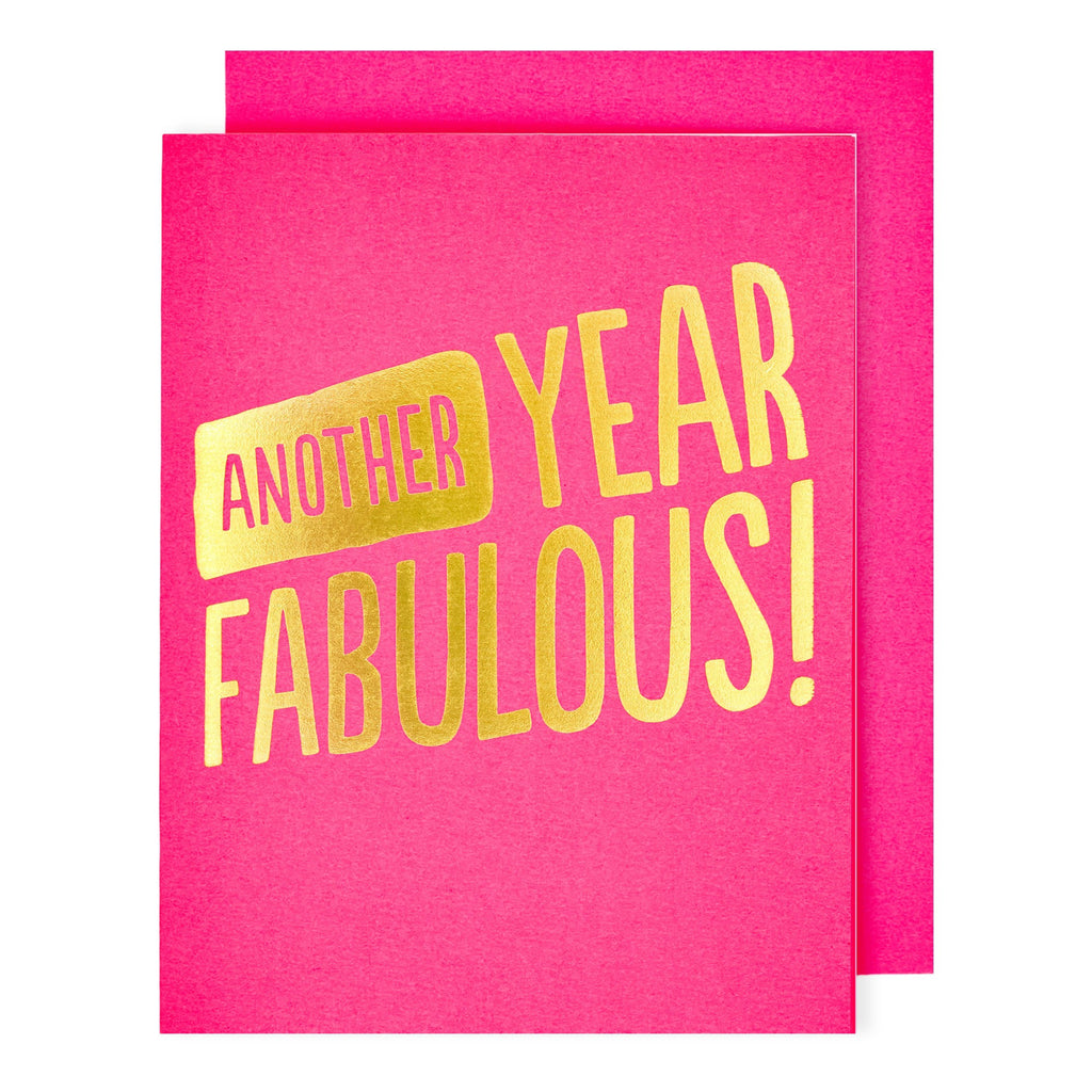 Another Year Fabulous Birthday Card.
