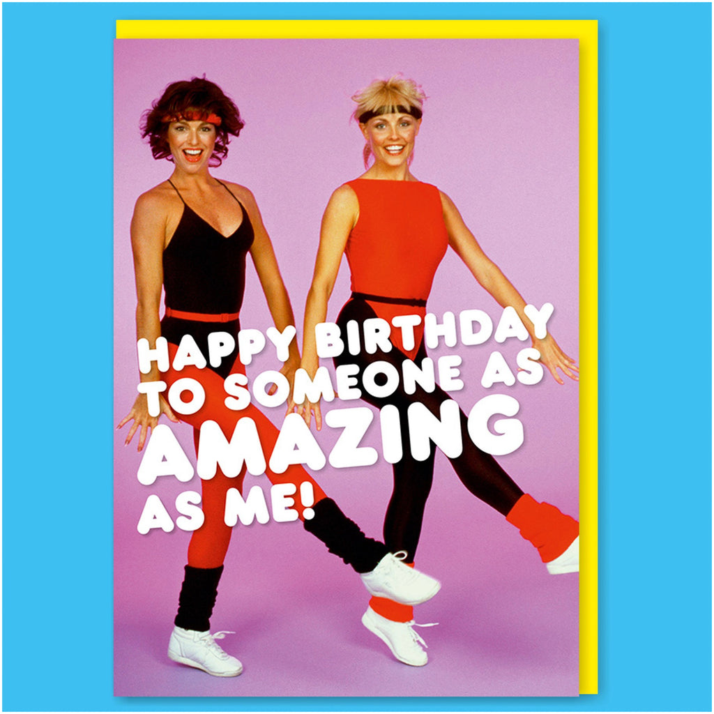 As Amazing As Me Birthday Card.