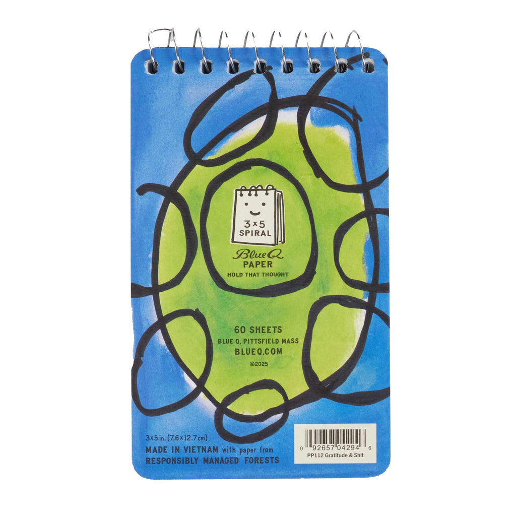 Back of Gratitude & Shit Spiral Notebook.