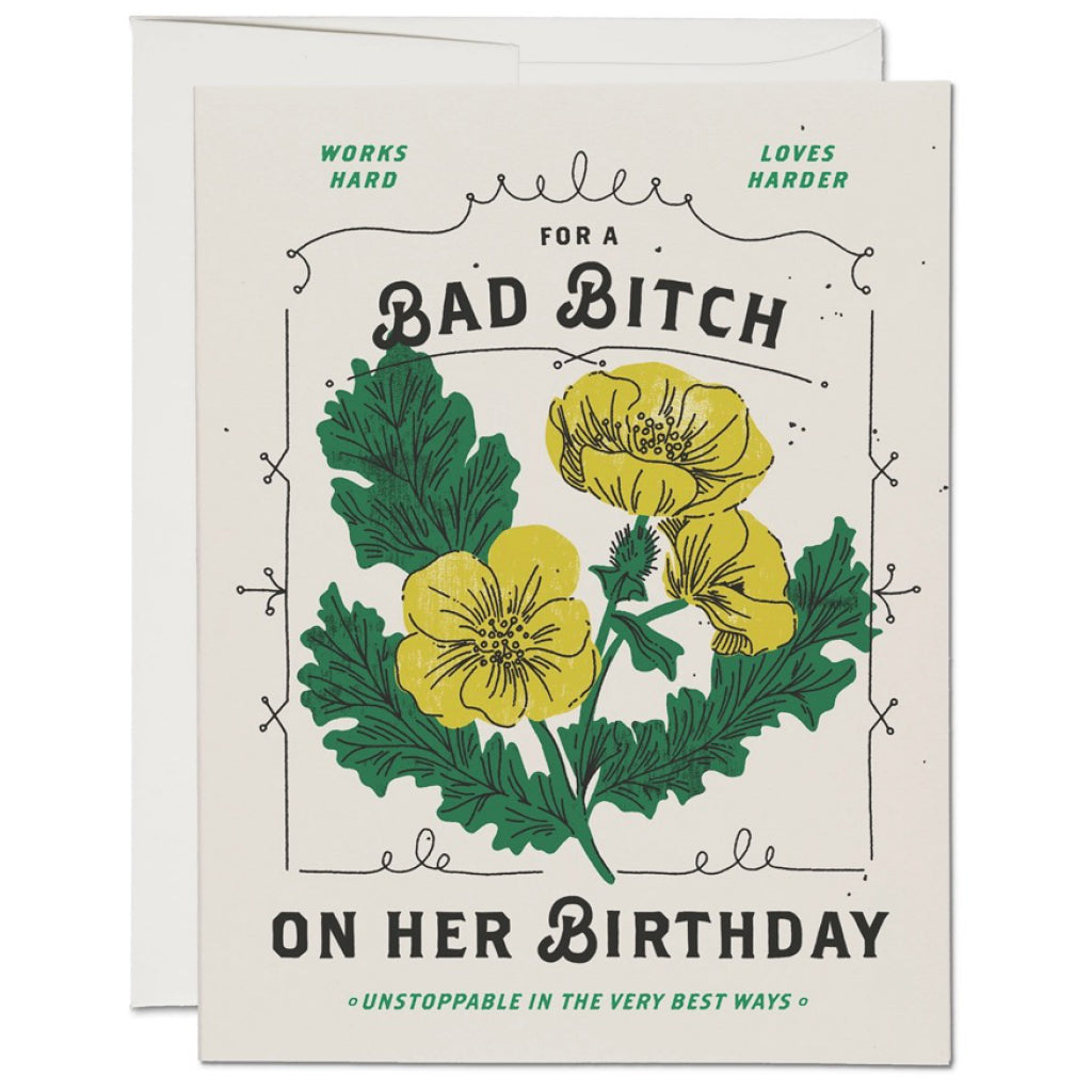 Bad Bitch Birthday Card.