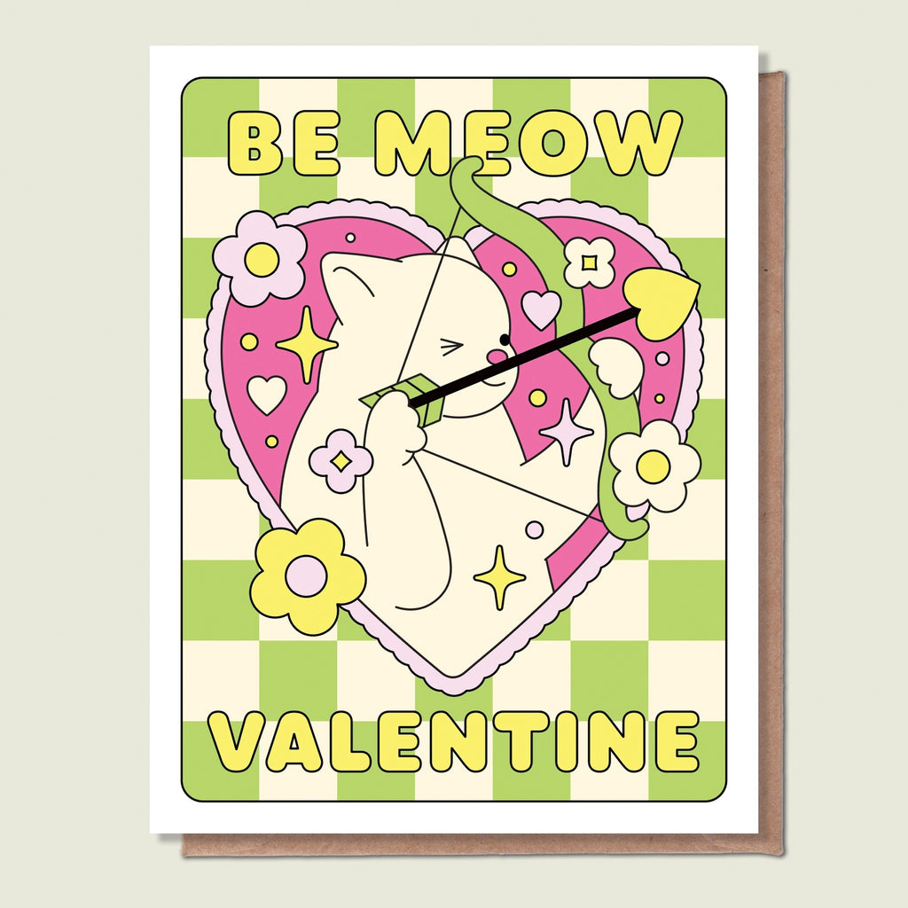 Be Meow Valentine Greeting Card.