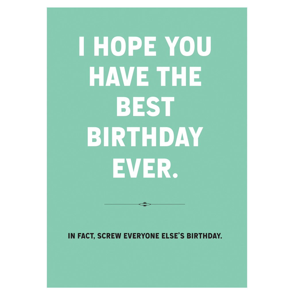 Best Birthday Ever Card.