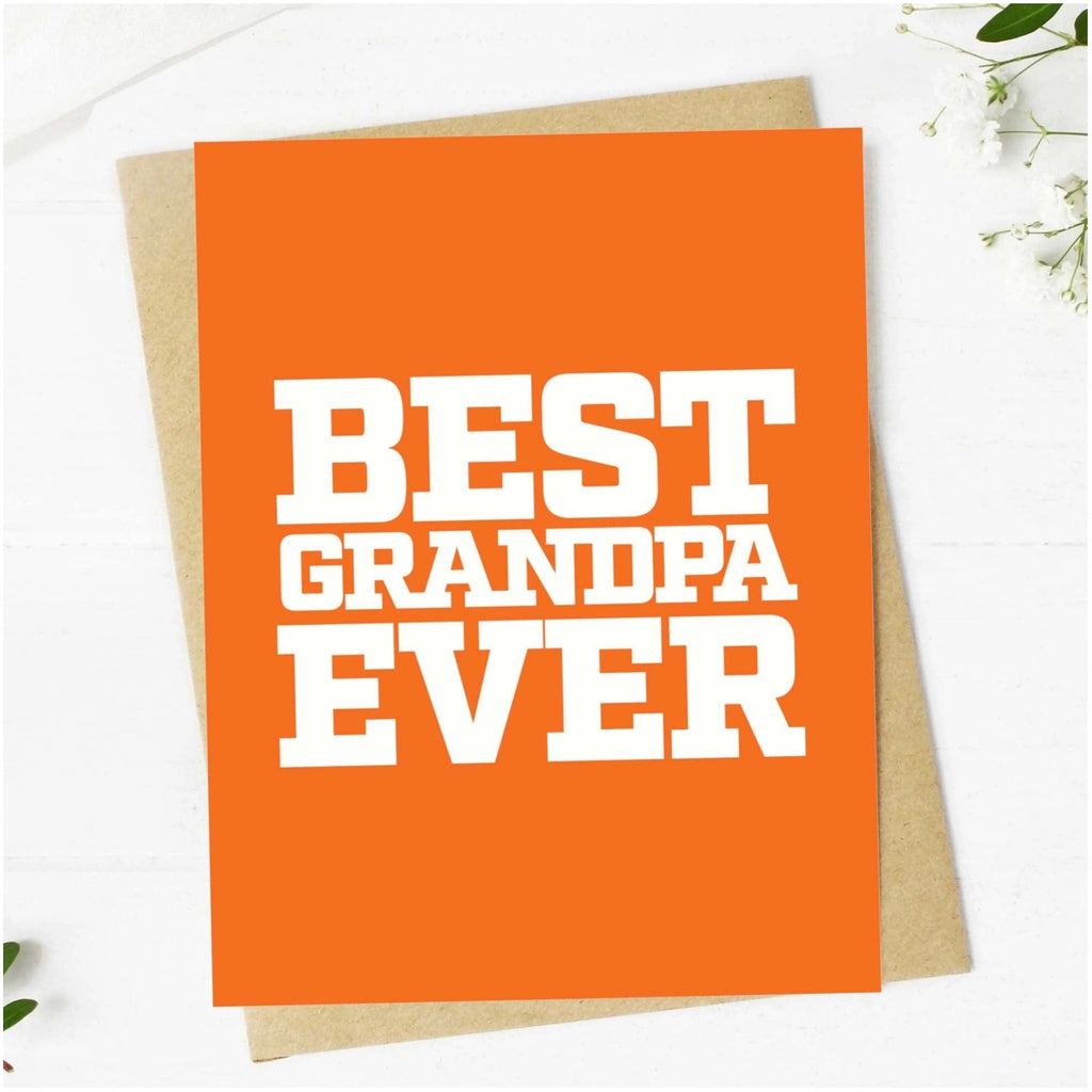 Best Grandpa Ever Card.