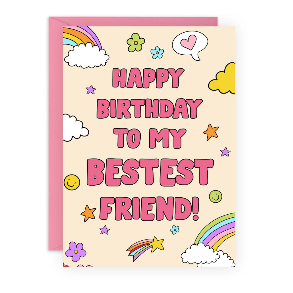 Bestest Friend Birthday Card.