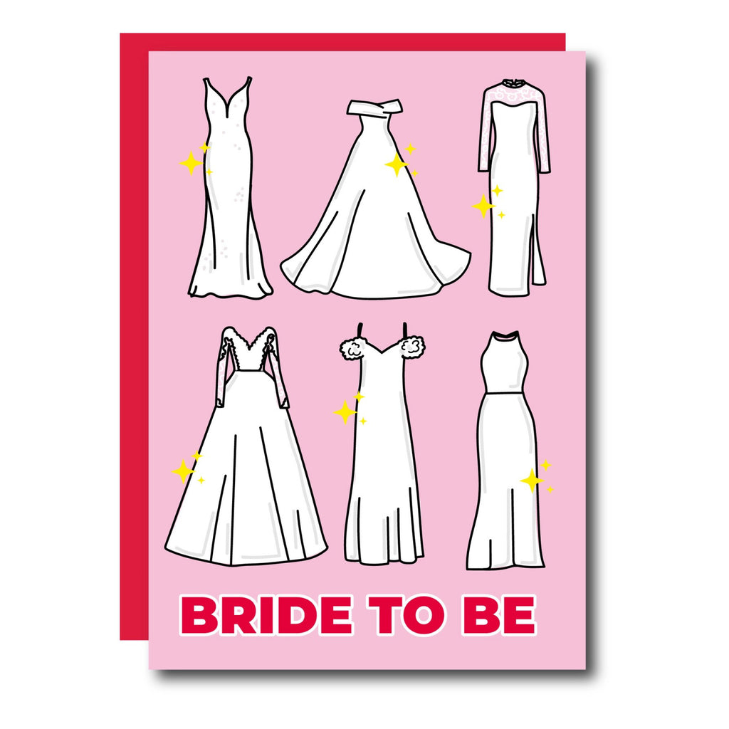 Bride To Be Dresses Card.