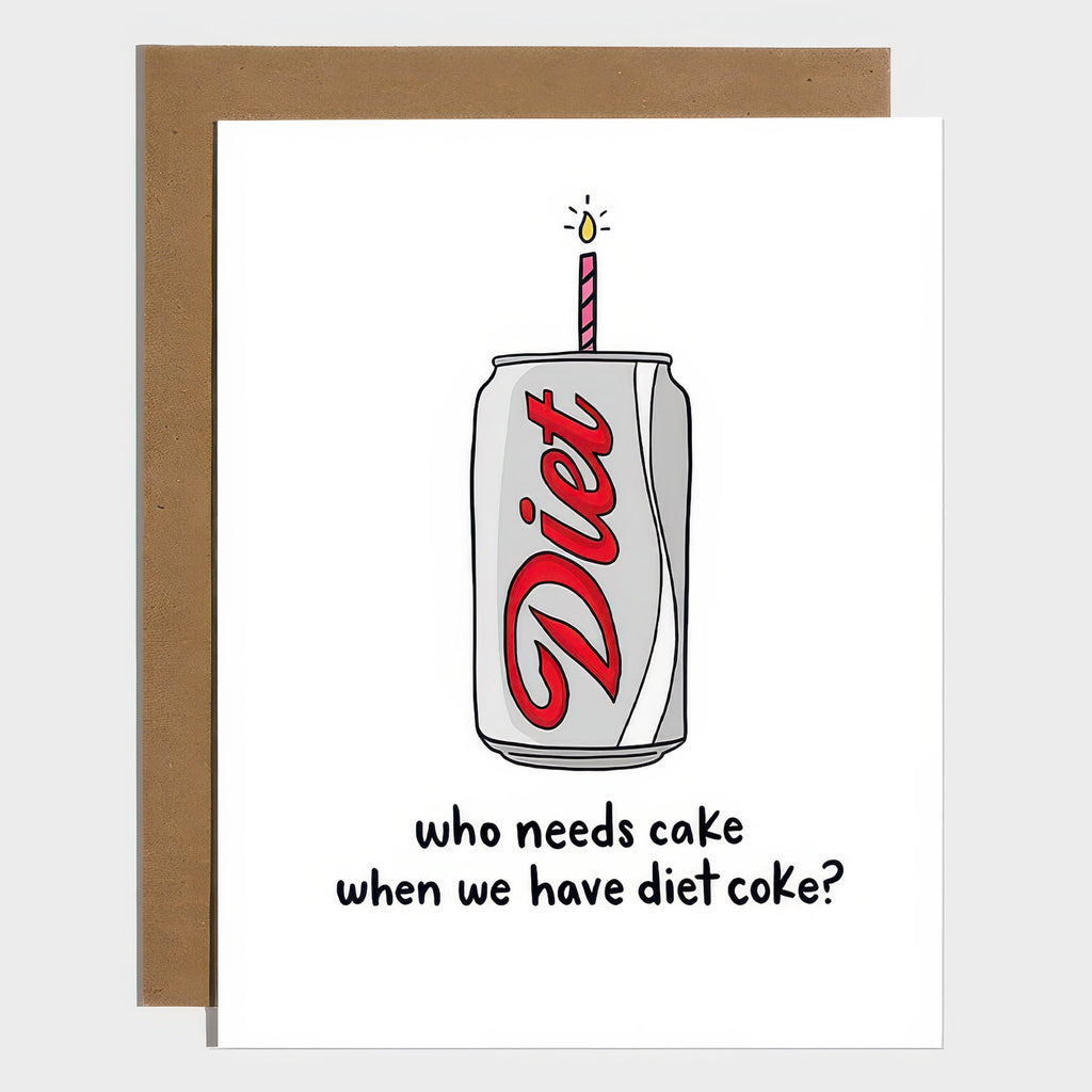 Cake Diet Soda Birthday Card.