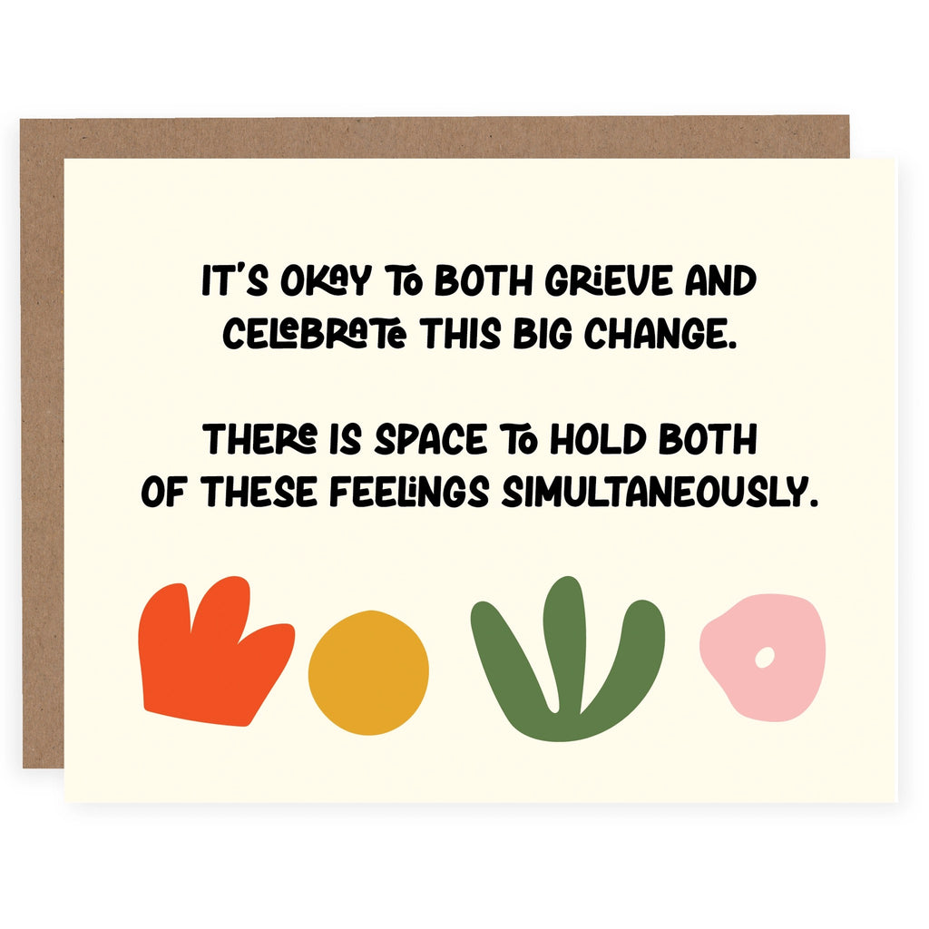 Celebrate And Grieve Card.