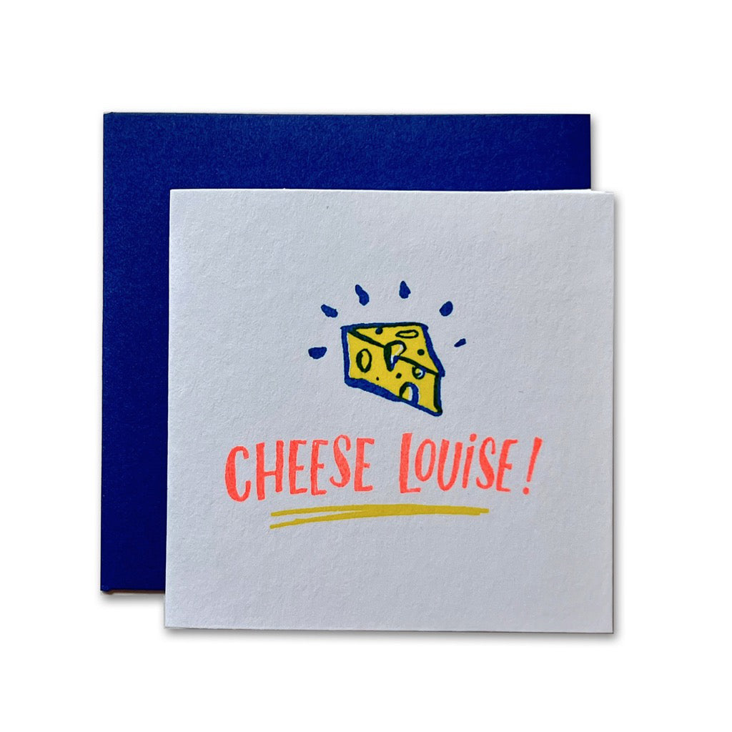Cheese Louise Tiny Card.