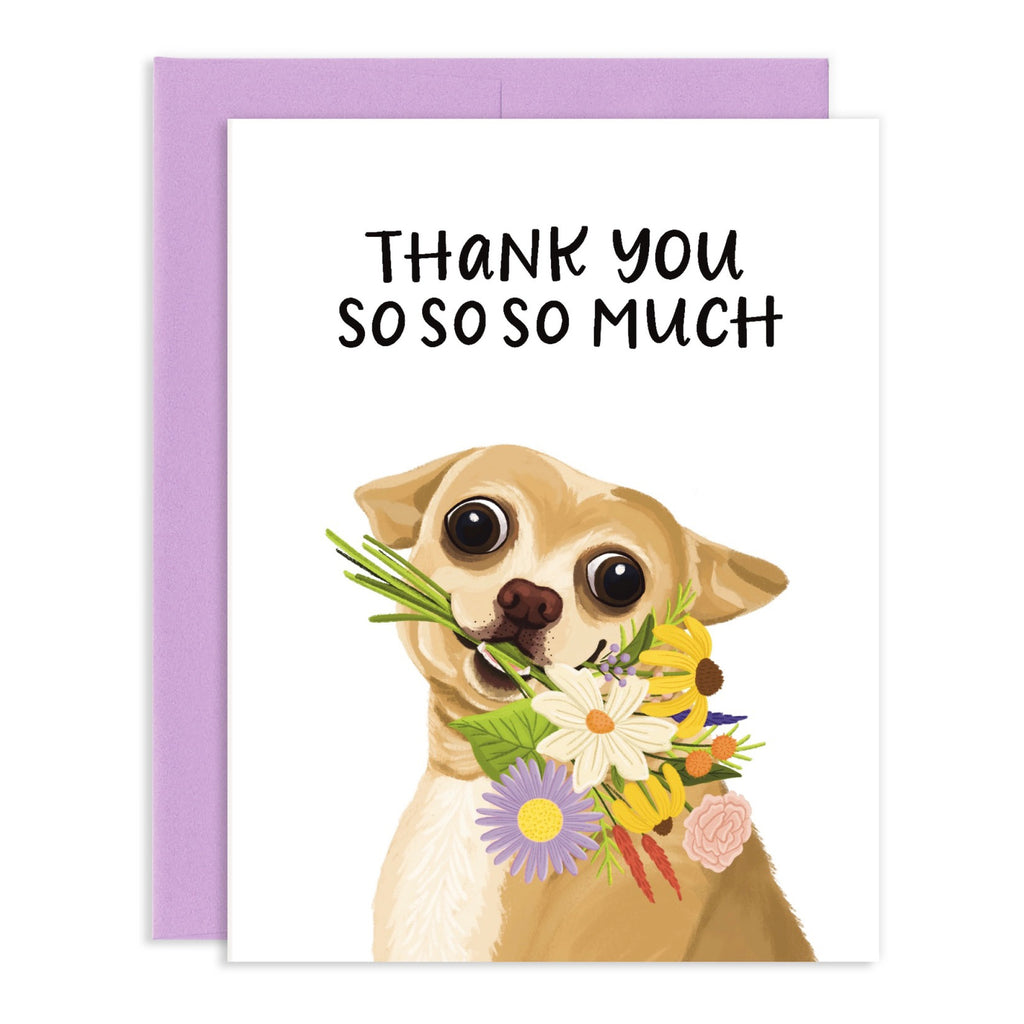 Chihuahua With Flowers Thank You Card.