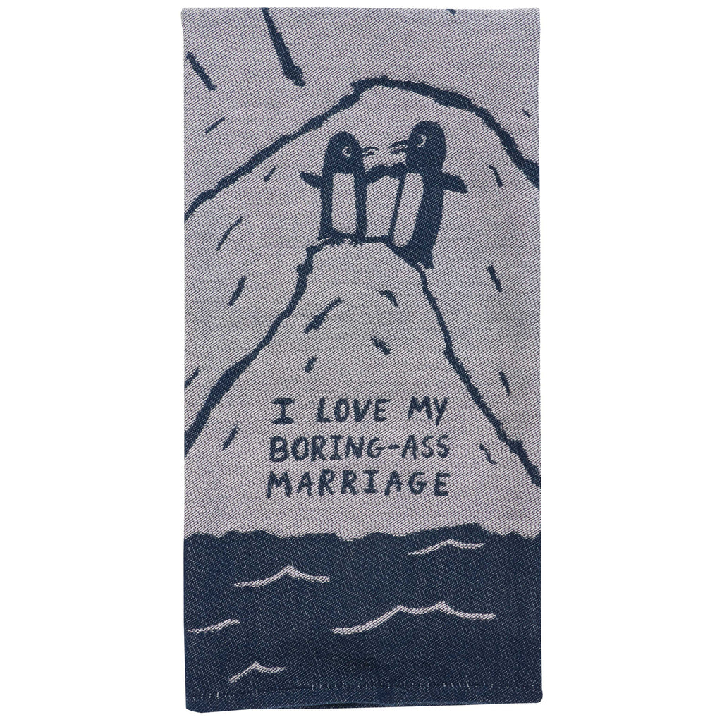 Close-up view of Boring-Ass Marriage Dish Towel.