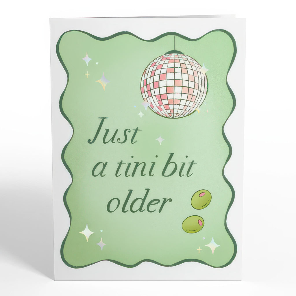 Closed view of Just A Tini Bit Older Birthday Pop-Up Card.