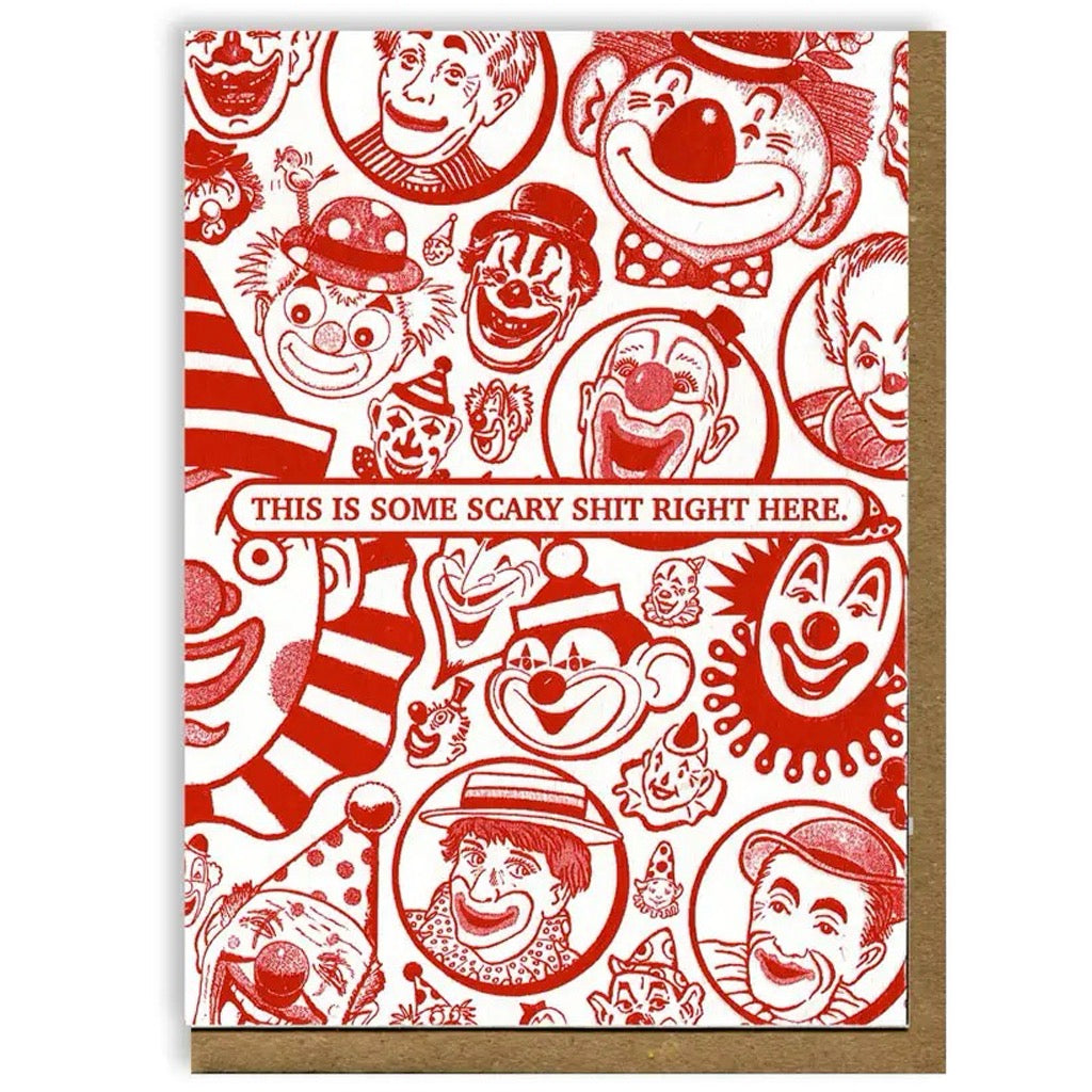 Clowns Scary Shit Card.