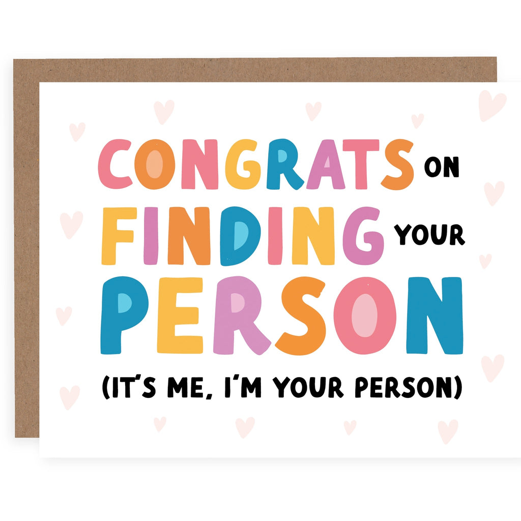 Congrats On Finding Your Person Card.