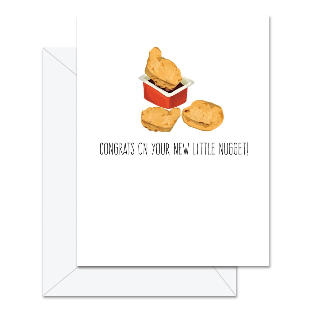 Congrats On Your New Little Nugget Card.