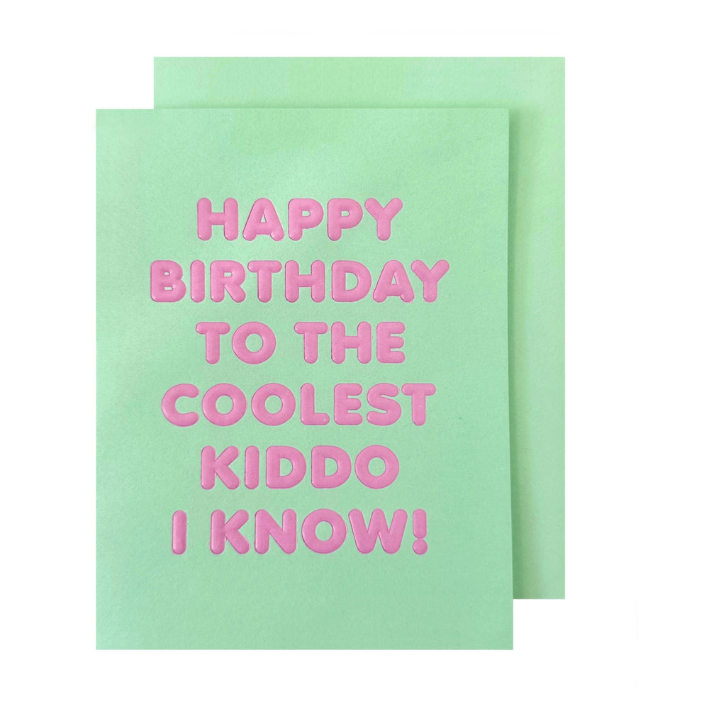 Coolest Kiddo Birthday Card.